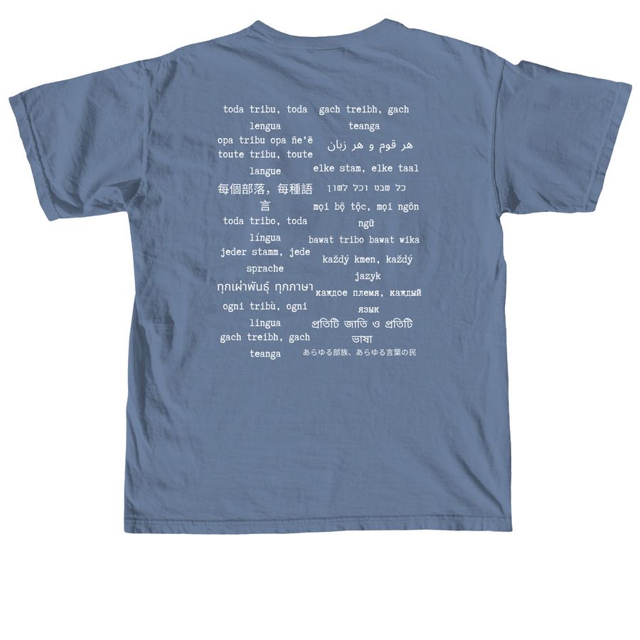 Every Tribe, Every Tongue, a Blue Jean Comfort Colors Unisex Tee (back-view)