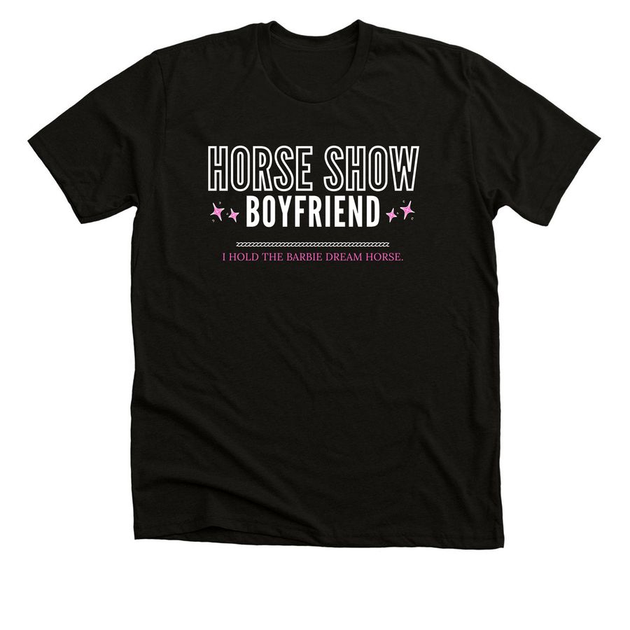 Horse Show Boyfriend: Dream Horse Edition&nbsp;?, a Black Heather Premium Unisex Tee