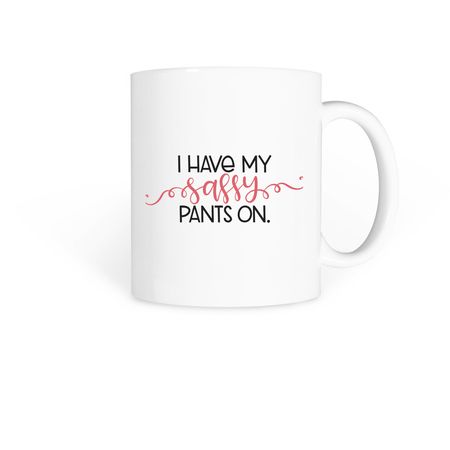I'm Sassy And I Know It, a White Coffee Mug