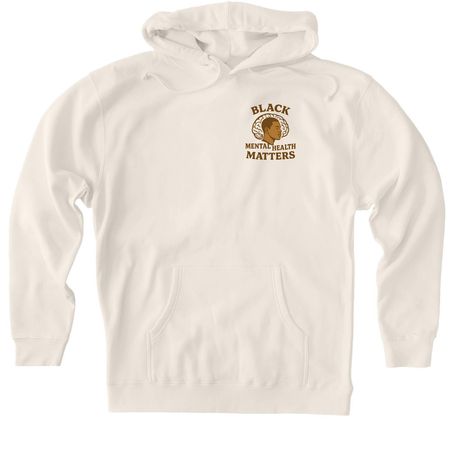 Black Mental Health Matters, a Bone Heavyweight Pullover Hoodie