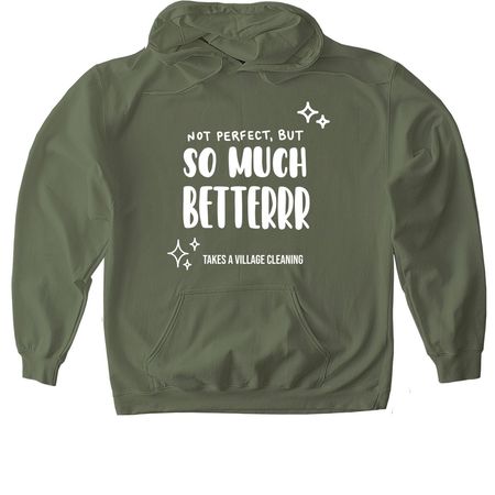 So Much Better!!, a Military Green Gildan Softstyle Pullover Hoodie
