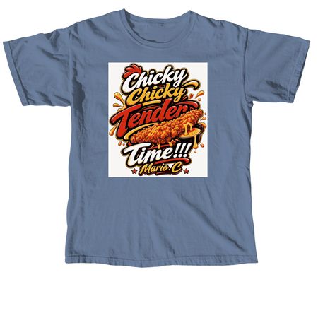 Chicken Tender&nbsp;, a Blue Jean Comfort Colors Unisex Tee