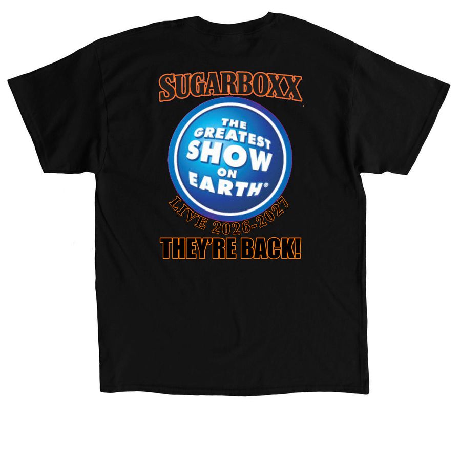 SUGARBOXX ?Greatest Show on Earth Tees?, a Black Classic Unisex Tee (back-view)