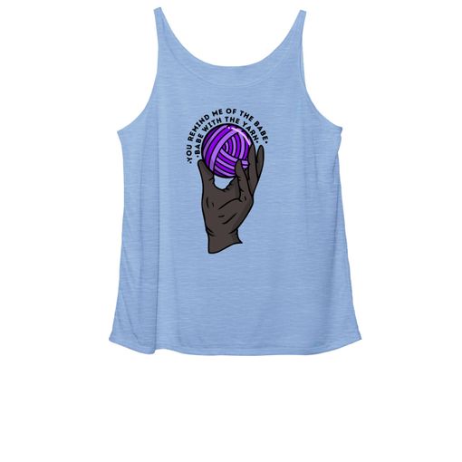 Babe with the [Yarn] Power... Blue Triblend Women's Slouchy Tank