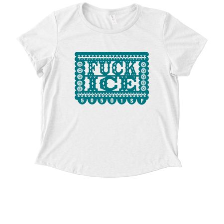 Fuck ICE (teal), a Fairly White Allmade Eco Triblend Women?s Scoop Neck Tee
