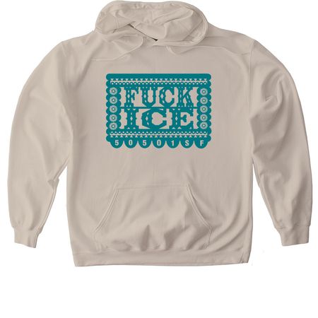 Fuck ICE (teal), a Sand Gildan Softstyle Pullover Hoodie