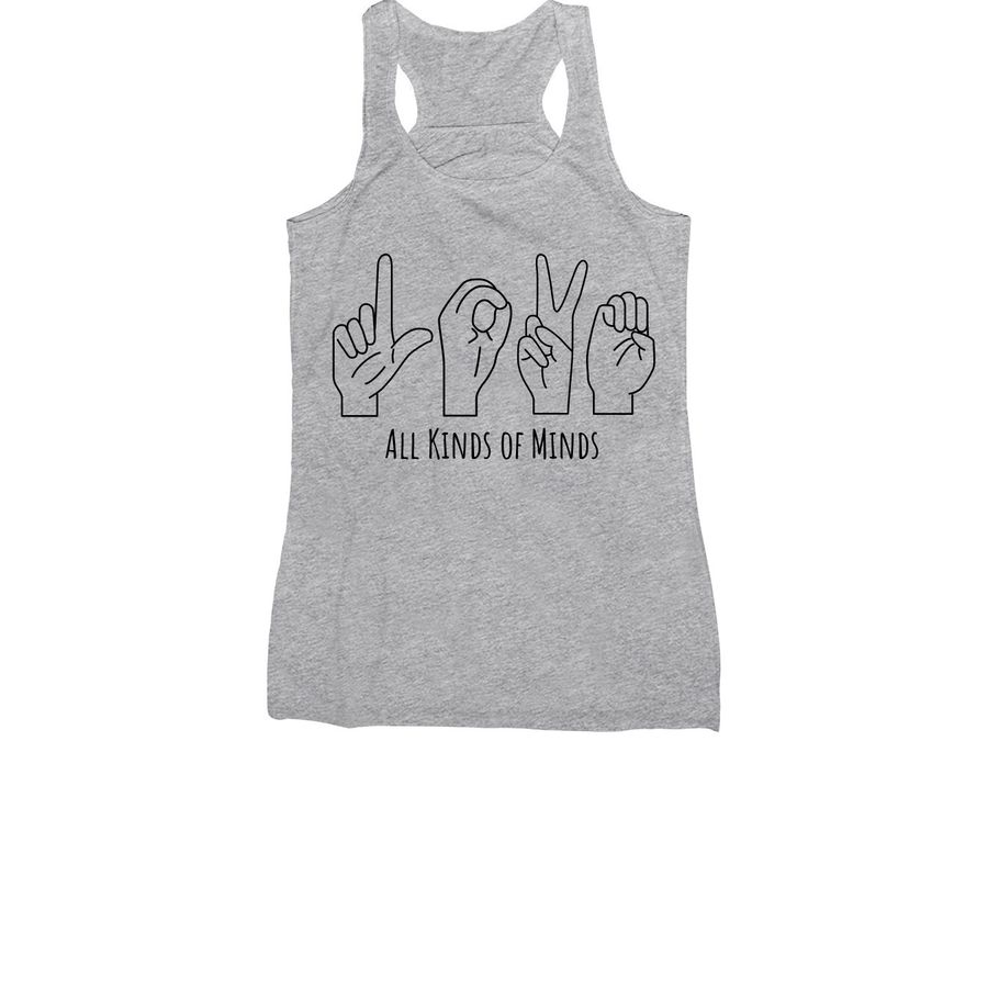 Love All Kinds Of Minds, a Athletic Heather Women's Racerback