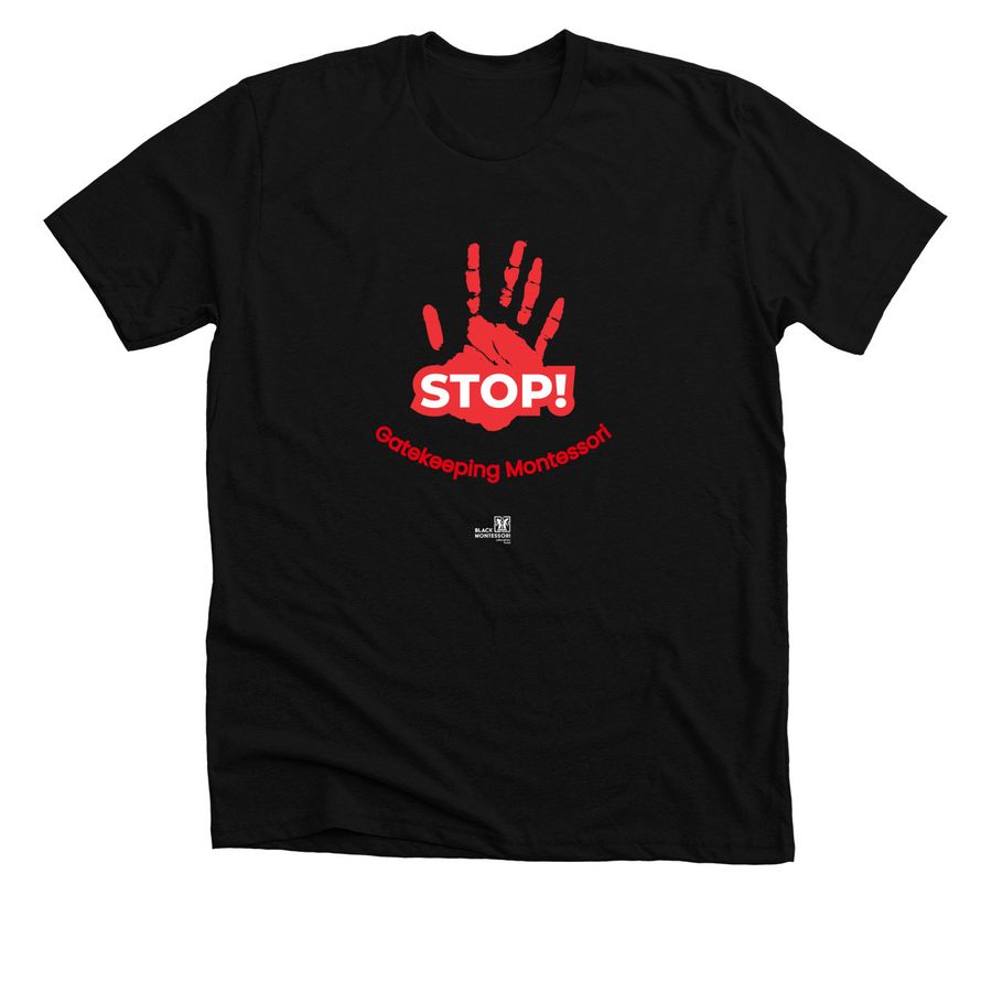 Stop Gatekeeping, a Solid Black Blend Premium Unisex Tee