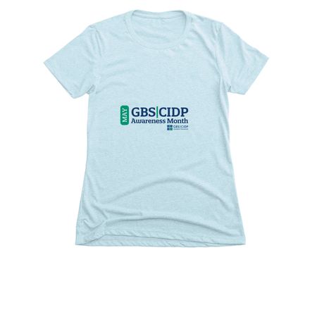 GBS|CIDP Awareness Month - May 2026, a Ice Blue Women's Slim Fit Tee