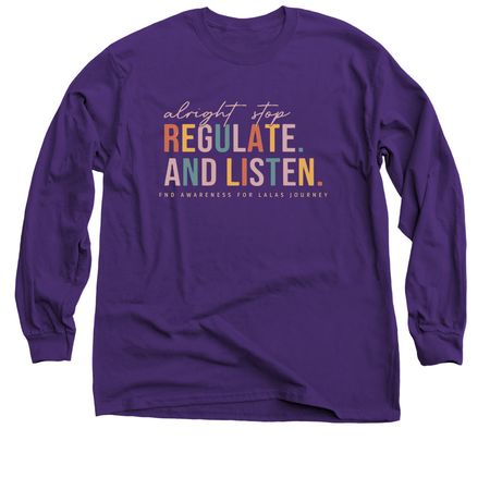 Regulate and Listen FND Awareness, a Purple Classic Long Sleeve Tee