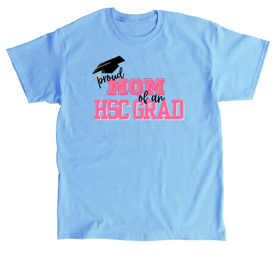 HSC Proud Mom Pink, a Carolina Blue Classic Unisex Tee