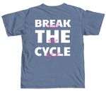 Break The Cycle (Pink Words), a Blue Jean Comfort Colors Unisex Tee (back-view)