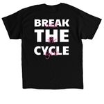 Break The Cycle (Pink Words), a Black Classic Unisex Tee (back-view)