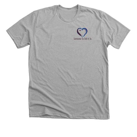 Someone To Tell It To, a Athletic Heather Premium Unisex Tee