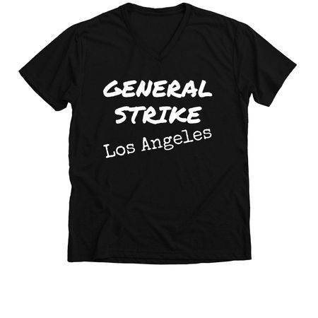 General Strike Los Angeles, a Solid Black Blend Premium V-Neck Tee