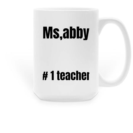 &nbsp;#1 teacher&nbsp;, a White Large Coffee Mug