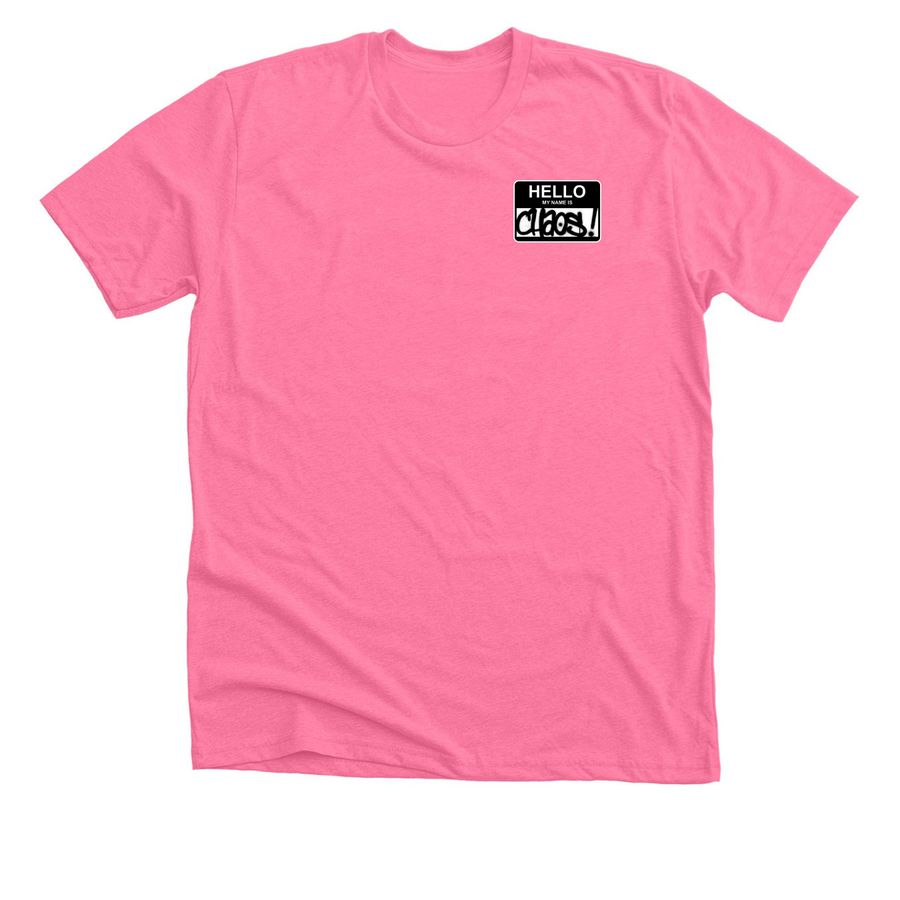 MY NAME IS: LUV, a Neon Pink Premium Unisex Tee