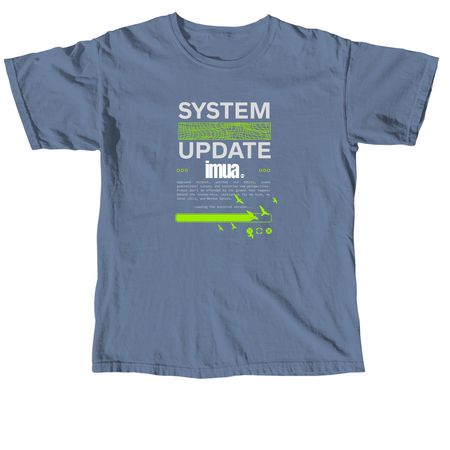 IMUA OHANA-SYSTEM UPDATE, a Blue Jean Comfort Colors Unisex Tee