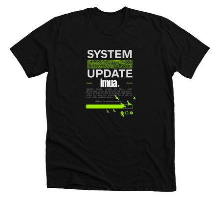 IMUA OHANA-SYSTEM UPDATE, a Solid Black Blend Premium Unisex Tee