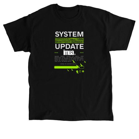 IMUA OHANA-SYSTEM UPDATE, a Black Classic Unisex Tee
