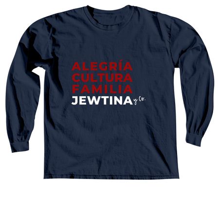 Jewtina - Valores Collection, a True Navy Comfort Colors Long Sleeve Tee