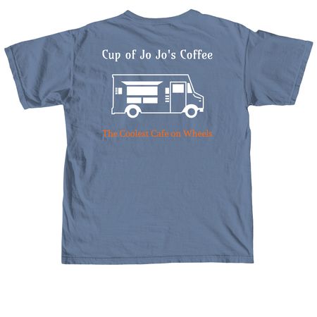 Cup of Jo Jo's Coffee, a Blue Jean Comfort Colors Unisex Tee (back-view)
