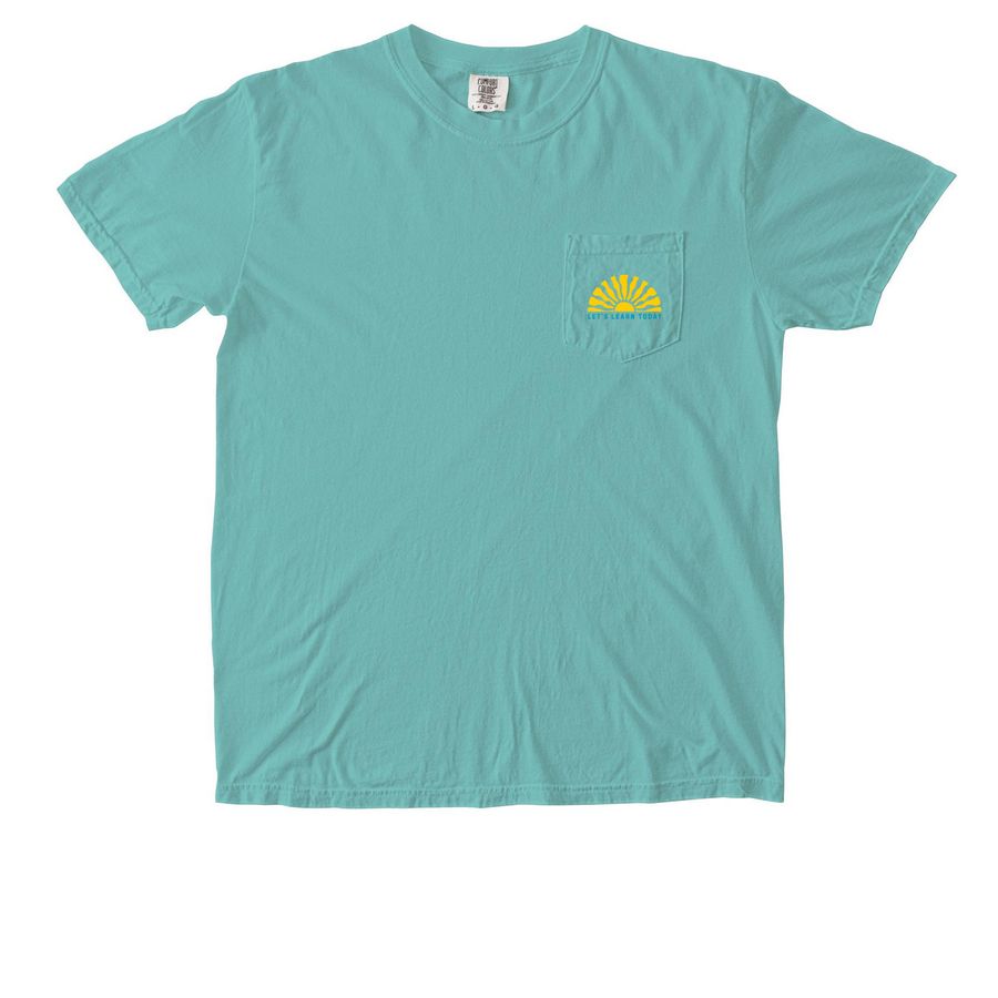 Let's Learn Today, a Chalky Mint Comfort Colors Pocket Tee