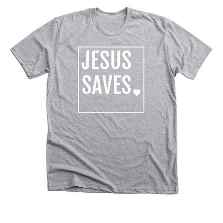 Jesus Saves, a Athletic Heather Premium Unisex Tee
