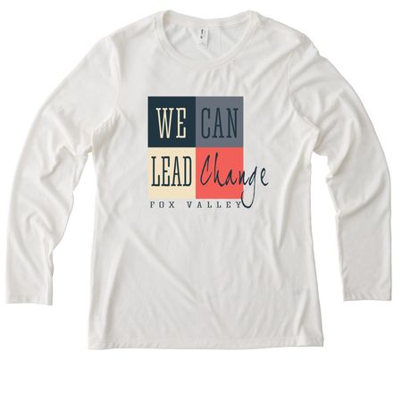 We Can Lead Change shirts, a Fairly White Allmade Eco Triblend Women?s Long Sleeve Tee
