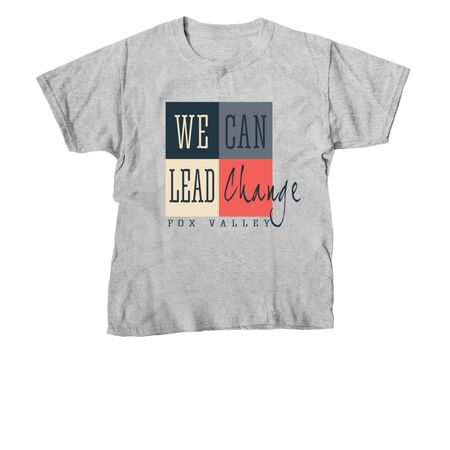 We Can Lead Change shirts, a Sport Grey Youth Unisex Tee