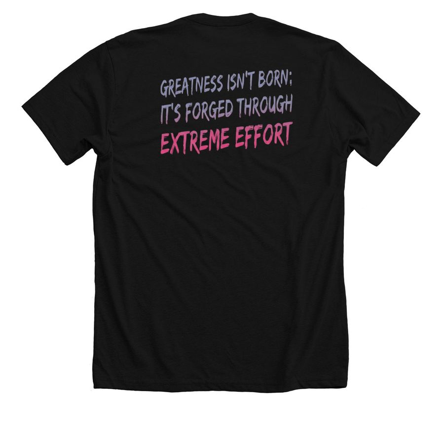 8U "Extreme" Quote (Back), a Solid Black Blend Premium Unisex Tee (back-view)