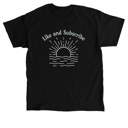 Like and Subscribe, a Black Classic Unisex Tee