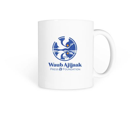 Waub Ajijaak Press & Foundation Mugs, a White Coffee Mug