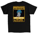 WARNING ANTI-SOCIAL, a Black Classic Unisex Tee (back-view)