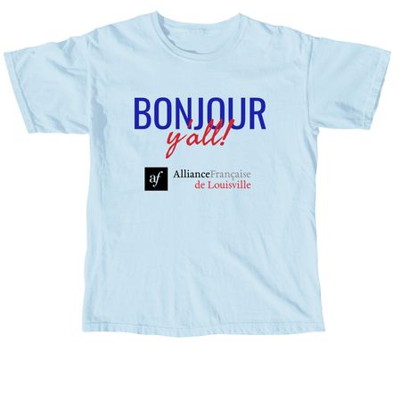 Bonjour Y'all! T-Shirts and Sweaters, a Chambray Comfort Colors Unisex Tee