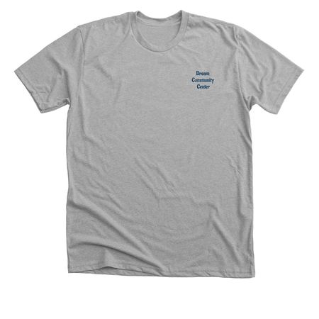 It was all a dream, a Athletic Heather Premium Unisex Tee