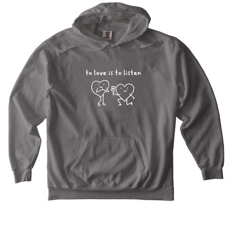 to love is to listen: cs&d, a Grey Comfort Colors Pullover Hoodie