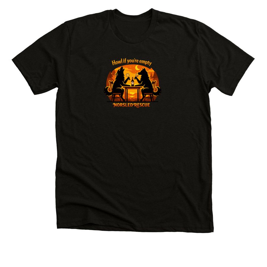 Howl if You're Empty, a Black Heather Premium Unisex Tee