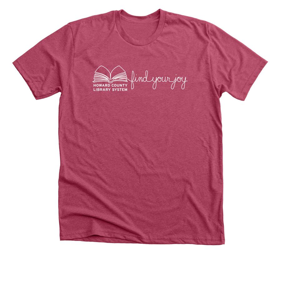Find Your Joy at the Library White Print Top, a Heather Raspberry Premium Unisex Tee