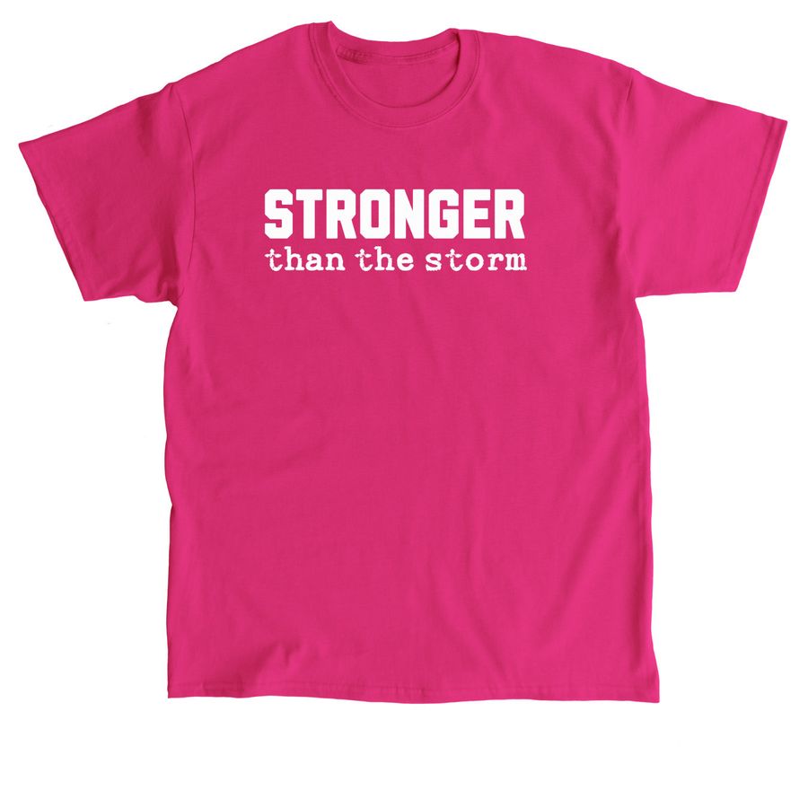 Stronger Than the Storm Minimal Typography, a Heliconia Classic Unisex Tee