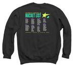 Bucket List 2026, a Black Crewneck Sweatshirt (back-view)