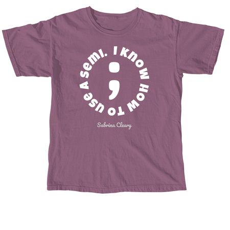I know how to use a semi., a Berry Comfort Colors Unisex Tee