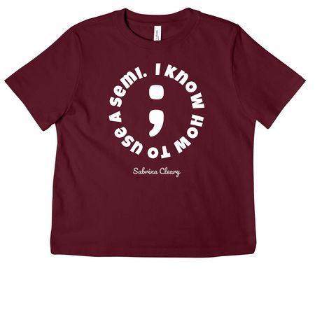 I know how to use a semi., a Maroon Women's Heavyweight Tee