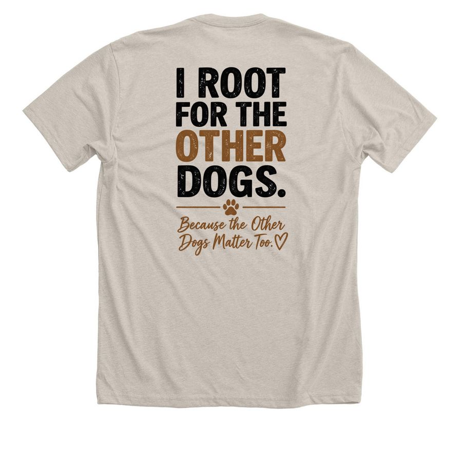 The Other Dogs, a Heather Dust Premium Unisex Tee