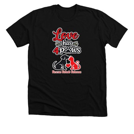 Love has 4 Paws, a Solid Black Blend Premium Unisex Tee