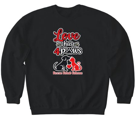 Love has 4 Paws, a Black Softstyle Crewneck Sweatshirt