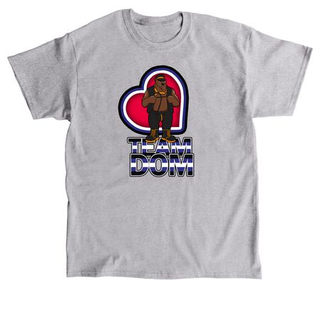 Team Dom, a Sport Grey Classic Unisex Tee