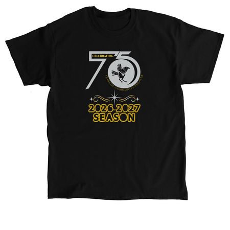 Celebrating 75 Years of Chanticleer Theater, a Black Classic Unisex Tee