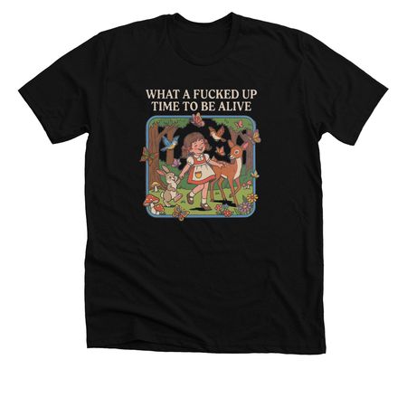 WHAT A FUCKED UP TIME TO BE ALIVE TEE, a Solid Black Blend Premium Unisex Tee