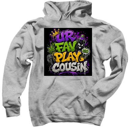 We Lit Cousin, a Sport Grey Pullover Hoodie